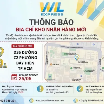  THÔNG BÁO ĐỊA CHỈ NHẬN HÀNG MỚI WORLDLINK EXPRESS 